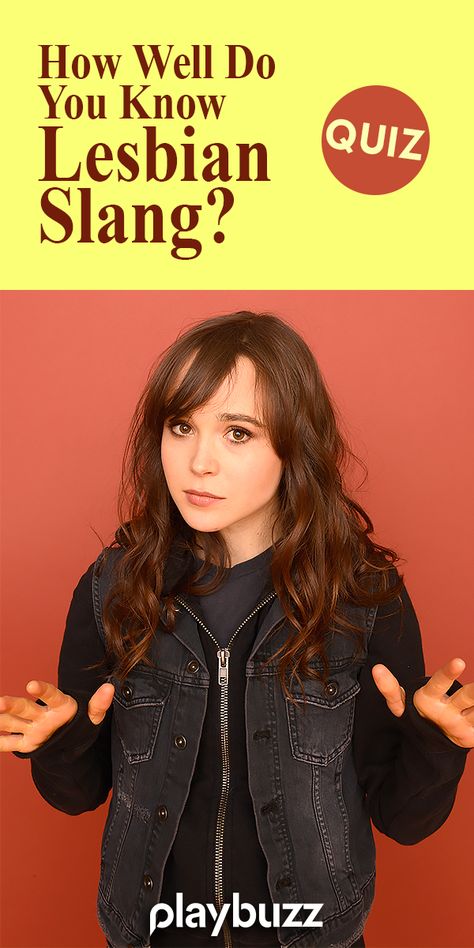 How well do you know lesbian slang? *** #PlaybuzzQuiz General Knowledge Quiz Language Quiz IQ Test Ellen DeGeneres Ellen Page Sexuality Vocabulary LGBTQ+ Playbuzz Quiz Sexuality Test, Lgbtq Quiz, Lesbian Stereotype Bingo, Mean Lesbian Flag, Best Lesbian Songs, Lesbian Flag Variations, Crush Quizzes, In Conclusion Lesbian Flag, Language Quiz