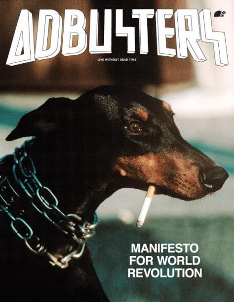 Coverjunkie | Adbusters (US) - Coverjunkie Adbusters Magazine, Social Causes, Social Cause, Living Dead, Animal Projects, In Nature, Creative Director, Magazine Cover, Subjects