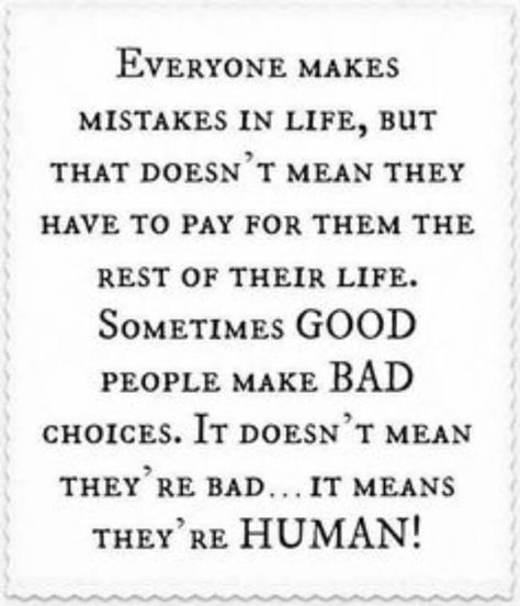 forgiveness lines 19 Mistakes In Life, Mind Blowing Quotes, Everyone Makes Mistakes, Forgiveness Quotes, Mood Of The Day, Learn From Your Mistakes, Today Quotes, Best Funny Jokes, Human Nature