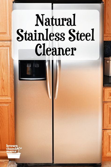 It's easy to clean stainless steel appliances like refrigerators, sinks, pans, and microwaves with this natural, homemade stainless steel cleaner. You'll save a ton of money with this easy DIY recipe! Best Way To Clean Stainless Steel Fridge, Diy Stainless Steel Cleaner Appliances, Clean Stainless Steel Fridge, How To Clean Stainless Steel Appliances, Natural Stainless Steel Cleaner, Clean Stainless Appliances, Cleaning Stainless Steel Fridge, Diy Stainless Steel Cleaner, Stainless Steel Sink Cleaner