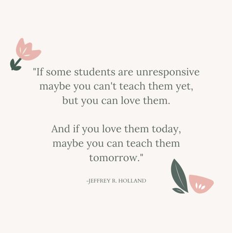 Teaching Love Quotes, Parents As Teachers Quotes, Nice Thing To Say To Your Teacher, Sweet Quotes For Teachers, Mean Teachers Quotes, Educator Quotes Inspirational, A Good Teacher Quote, Godly Teacher Quotes, Student Teaching Quotes