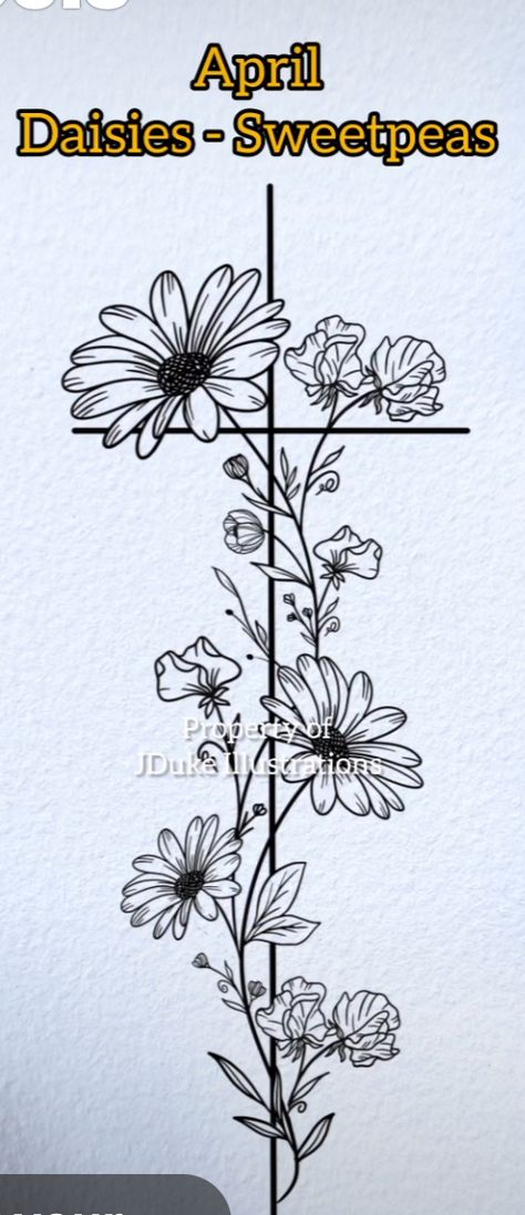 Sweet Pea And Daisy Bouquet Tattoo, Daisy Spine Tattoos For Women, Sweatpea Tattoos, Daisy Tattoo Spine, Daisy And Sweat Pea Tattoo, Daisy Vine Tattoo, Sweat Pea And Daisy Flower Tattoo, Daisy And Sweet Pea Tattoo Sleeve, Daisy Sweet Pea Tattoo