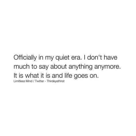 Entering my quiet era, where words are few and acceptance is key. Life unfolds as it will, and I embrace the journey.🌅🤐 | Instagram Quiet Era Quotes, Few Words Quotes, Quiet Era, Aim Quotes, Threads Instagram, Keep Quiet, Pin Boards, 2024 Year, Embrace The Journey