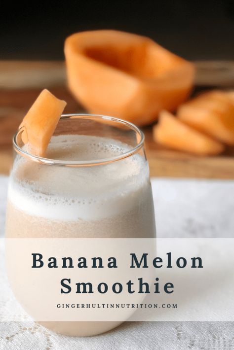 Melon Smoothie Recipes, Cantaloupe Smoothie, Plant Based Smoothies, Green Breakfast Smoothie, Melon Smoothie, Dietitian Recipes, Pumpkin Spice Smoothie, Nutrient Dense Smoothie, Healthy Brunch Recipes