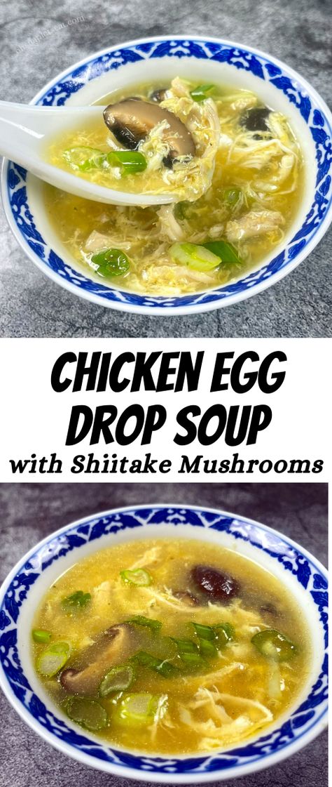 Chicken Egg Drop Soup, Shiitake Mushroom Soup, Shiitake Mushrooms Recipes, Easy Dinner Dishes, Asian Soup Recipes, Shitake Mushroom, Egg Drop Soup, Boiled Chicken, Shiitake Mushrooms