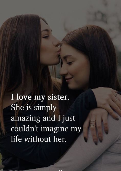 Love Quotes sister quotes Sisters Forever Quotes, Soul Sister Quotes, I Love My Sister, Deep Relationship Quotes, Happy Birthday Sister Quotes, Sister Love Quotes, Bond Quotes, Instagram Stories Template, Sister Quotes Funny