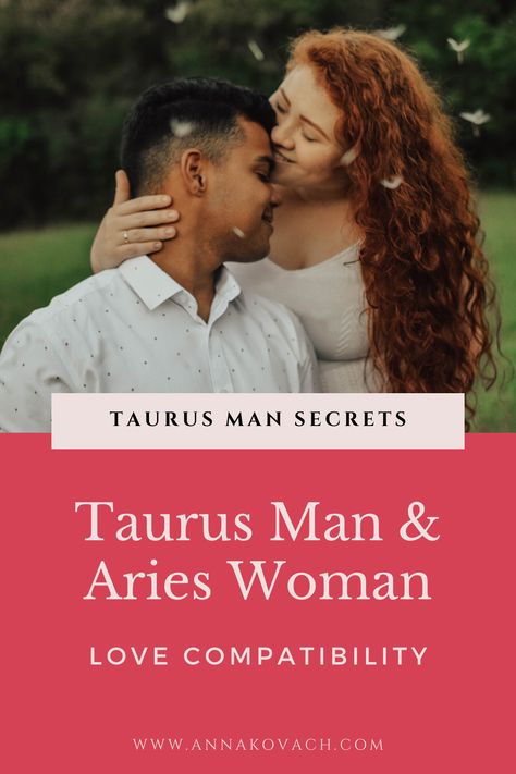 Taurus Man Aries Woman, Taurus Man And Aries Woman, Aries Sexuality, Aries Woman Compatibility, Taurus Relationships, Taurus Compatibility, Aries Women, Aries Quotes, Chart Astrology