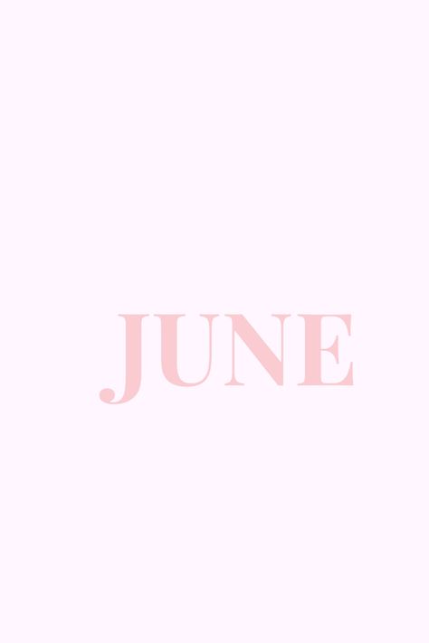 June Pink Aesthetic, August Pink Aesthetic, June Calender Aesthetic, June Aesthetic Calendar, June Illustration Month, Calendar Widget, Flower Cottage, Tomorrow Is Another Day, Believe In Miracles