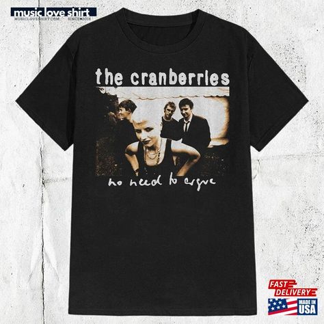 Vintage 90S The Cranberries Band T-Shirt Classic Unisex Check more at https://musicloveshirt.com/product/vintage-90s-the-cranberries-band-t-shirt-classic-unisex/ Cranberries Band, The Cranberries, Band T Shirts, Cool Tees, Nicaragua, Honduras, Shoulder Taping, Guatemala, South Korea