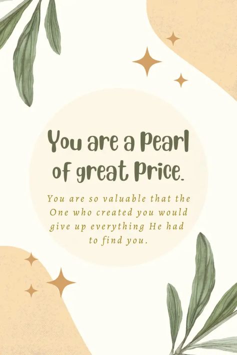 Pearls Quotes, The Pearl Of Great Price, Pearl Quotes, Pearl Of Great Price, Parables Of Jesus, Ocean Theme Party, The Kingdom Of Heaven, Bible Verses For Women, Bible Study Methods