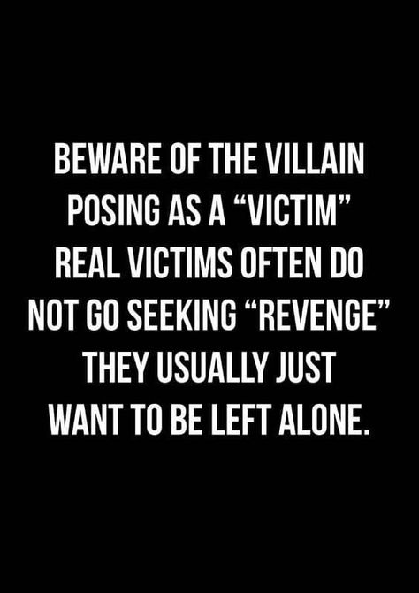 Victim Quotes, Narcissism Quotes, Narcissism Relationships, Manipulative People, Narcissistic Behavior, Left Alone, People Quotes, Narcissism, The Villain