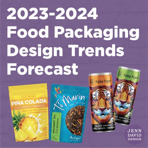 2023-2024 Food Packaging Design Trends Forecast 2023 Packaging Trends, Packaging Design Trends 2023, 2024 Packaging Trends, Packaging Design Trends 2024, Food Trends 2024, New Food Trends, Spearmint Tea, Packaging Design Trends, Modern Food