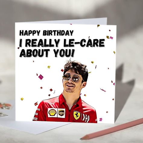 F1 Birthday, Craft Envelope, Cars Theme Birthday Party, 16th Birthday Gifts, Birthday Meme, Charles Leclerc, Fathers Day Cards, Care About You, Diy Birthday