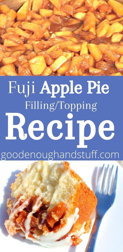 The Best Apple Pie Filling with Fuji Apples - Good Enough And Stuff Apple Pie Hacks, Fuji Apple Pie Recipe, The Best Apple Pie Filling, Fuji Apple Recipes, Best Apple Pie Filling, Apple Pie Filling Desserts, Pie Filling Desserts, The Best Apple Pie, Peach Crisp Recipe