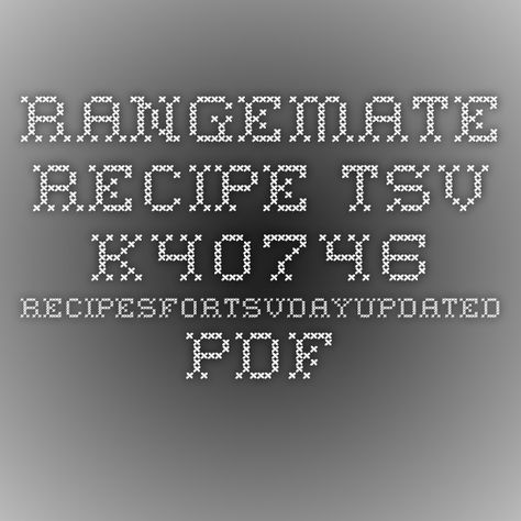 RangeMate_Recipe_TSV_ - K40746-RecipesforTSVDayupdated.pdf Rangemate Recipes, Mate Recipes, Microwave Cooking, Food Ideas, Range, Quick Saves