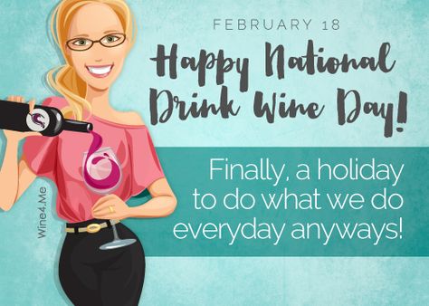 Happy National Drink Wine Day, friends! - Mom's Toolbox Drinking Wine Humor, Cheers Friends, National Drink Wine Day, Drink Wine Day, Traveling Vineyard, Love My Friends, Alcohol Humor, Build A Business, Wine Guide