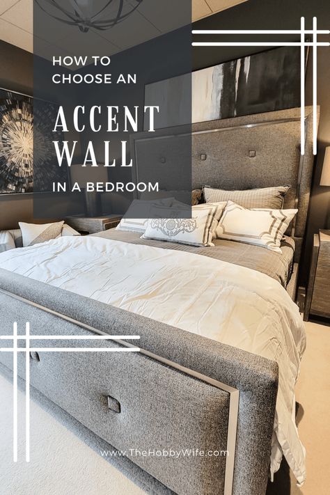 How to Choose an Accent Wall in a Bedroom - The Hobby Wife How Many Accent Walls In One Room, Accent Wall Behind Bed Paint, How To Choose An Accent Wall, Accent Wall Colors Bedroom, Wall Behind Bed, Learn Interior Design, Color Bedroom, Design Tricks, Accent Wall Colors