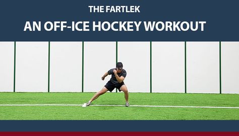 The Fartlek - A Hockey Dryland & Off-Ice Training Workout Hockey Off Ice Workouts, Sprinter Workout, Fartlek Workout, Dryland Workout, Hockey Workouts, Workout Sheets, Hockey Practice, Agility Workouts, Hockey Bedroom