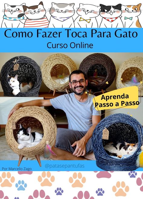 Curso Online - Acesso as vídeos aulas hoje mesmo! Faça no seu ritmo, no seu tempo livre. Faça para seus gatos, ou Crie uma nova fonte de renda. Suporte individual aos alunos via WhatsApp direto com o instrutor do curso. Tocas modelo Ninho P, M e G, a Pezinho, Quadrada. Materiais: Sisal, Barbante ou fio de Malha. Curso oficial Patas e Pantufas Brasil #patasepantufas #cursoonline #artesanal #façavocêmesmo #sisal Diy Decor, Pet