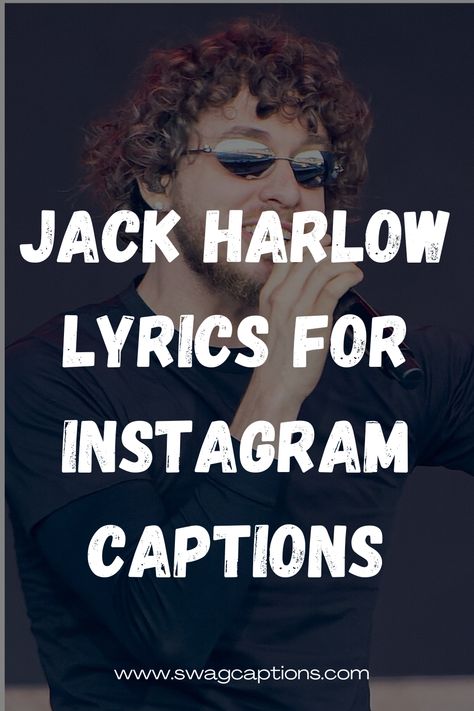 Looking for Instagram captions? Check out these catchy Jack Harlow lyrics that will elevate your posts! From his latest albums like "That's What They All Say" and "Sweet Action," these lines will add flair to your pics. Whether it's a selfie or a group shot, these lyrics are perfect for any occasion! #InstagramCaptions #JackHarlowLyrics #That'sWhatTheyAllSay #SweetAction Jack Harlow Wattpad, Selfie Song Lyric Captions, Jack Harlow Quotes Lyrics, Latest Captions For Instagram, Jack Harlow Quotes, Lyric Captions Instagram, Song Lyrics As Captions, Jack Harlow Lyrics, Lyrics As Captions