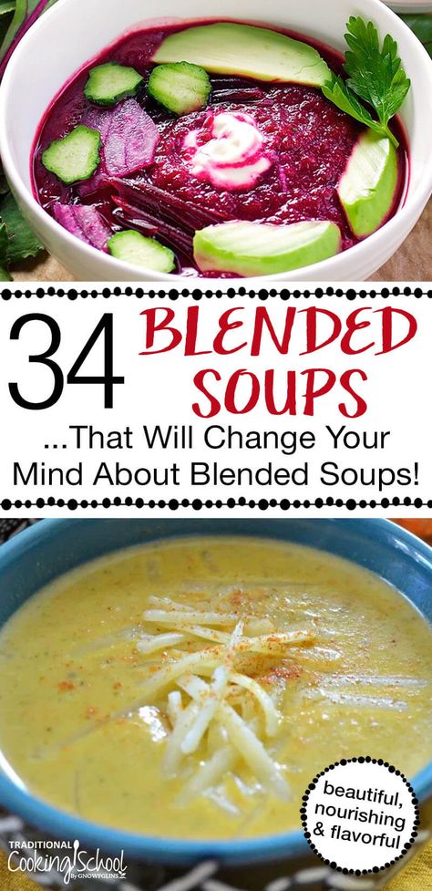 Blended soups have come a long way from their humble beginnings. We've compiled 34 quick, easy and healthy blended soups that are sure to become some of your favorite recipes. With vegan, low carb, dairy free, paleo and allergy friendly options, we've got everyone in the family covered! #soup #recipes Blended Soup Recipes, Blended Soups, Vitamix Soup, Low Carb Dairy Free, Vegan Low Carb, Fresh Tomato Soup, Vegetable Soups, Vegetable Soup Healthy, Vegetarian Soup Recipes