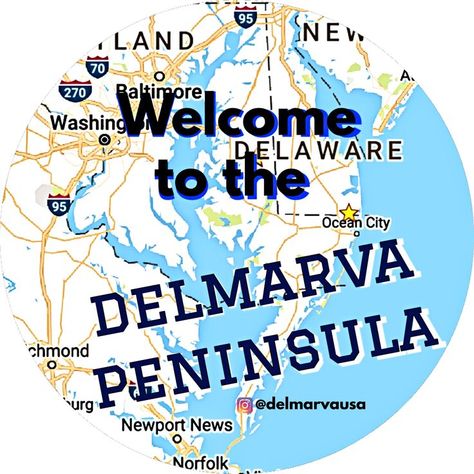 Delmarva Peninsula, Delaware River, Newport News, Eastern Shore, Chesapeake Bay, Ocean City, Atlantic Ocean, The Atlantic, Delaware