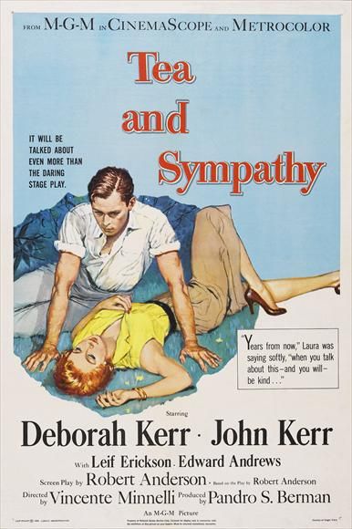 Tea and Sympathy Tea And Sympathy, Coaches Wife, Deborah Kerr, Turner Classic Movies, Classic Movie Posters, Hooray For Hollywood, Cinema Posters, Stage Play, Dvd Movies