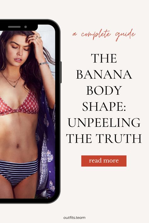 What is a Banana Body Shape? The banana body shape, sometimes called the "rectangular" or "straight" body shape, is characterized by a relatively equal distribution of weight and curves from the shoulders to the hips. Women with this body type typically have a less defined waist, making their torso appear straight, hence the name "banana." Square Body Shape, Defined Waist, Body Outfit, Square Body, A Banana, Body Shape, Rectangle Shape, The Truth, Body Shapes