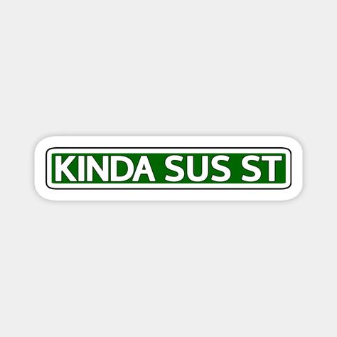 Street Signs With Quotes, Ideas With Best Friend, Cool Street Signs, Street Name Sign Aesthetic, Funny Street Signs For Room, Funny Street Signs, With Best Friend, Personalized Street Signs, St Street