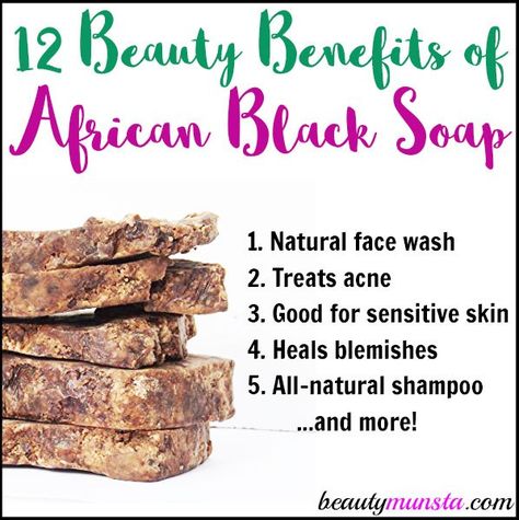 12 Beauty Benefits of African Black Soap for Skin & Hair + DIY Recipes Diy African Black Soap, Black African Soap, Black Soap Benefits, Natural Beauty Hacks, African Soap, Natural Face Wash, Hair Diy, African Black Soap, Beauty Tips For Skin