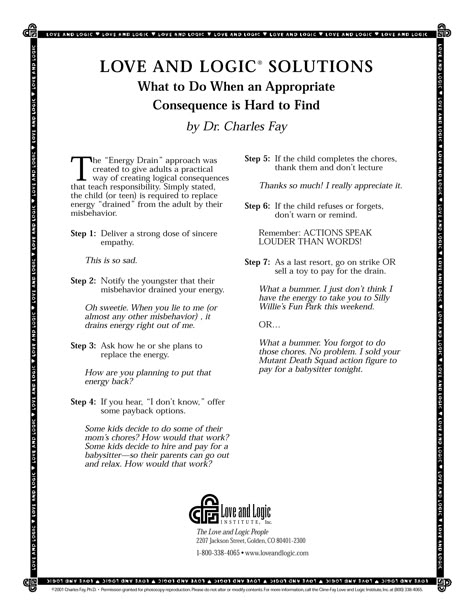 Handout on using the Energy Drain Consequences tool from #Parenting with Love and Logic Logic Worksheets, Love And Logic Parenting, Energy Drain, Love And Logic, Love Articles, Parenting Tools, Parenting Help, Classroom Behavior, Parenting Ideas