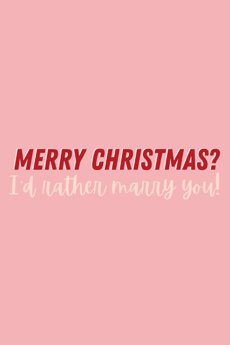 Christmas With Boyfriend Quotes, Cute Christmas Quotes For Boyfriend, Christmas Flirty Quotes, Christmas Quotes Couples, Holiday Love Quotes, Merry Christmas Quotes For Boyfriend, Christmas Love Quotes Couple, Almost Christmas Quotes, Christmas Quotes For Boyfriend