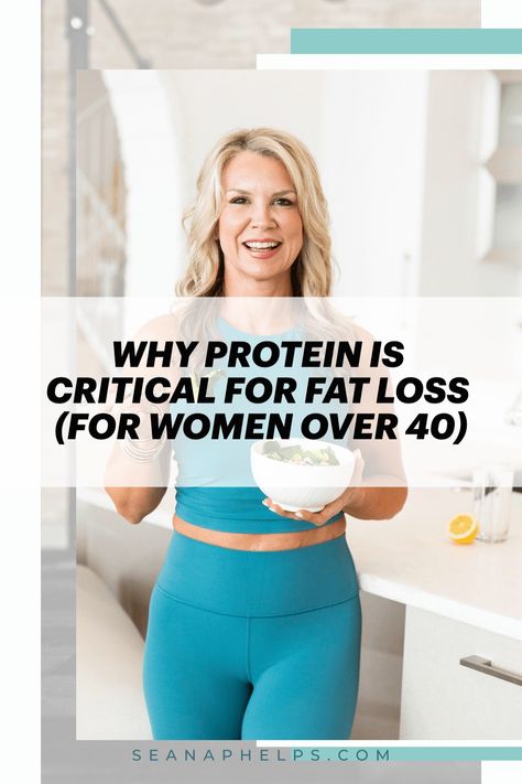 WHY PROTEIN IS CRITICAL FOR FAT LOSS (FOR WOMEN OVER 40) How Much Protein Do I Need Women, Calorie Deficit Protein, Best Vegetarian Protein, Protein Shakes For Women, Why Protein, Good Protein Foods, High Protein Food, High Protein Meal Plan, Protein Meal Plan