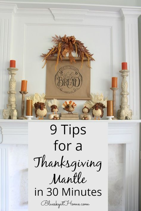 9 TIps for a Thanksgiving Mantle Joanna Gaines Thanksgiving, Thanksgiving Mantle Decor, Thanksgiving Fireplace, Thanksgiving Mantle, Sideboard Decor, Tall Candlesticks, Thanksgiving Pictures, Fall Mantle, Metal Pumpkins