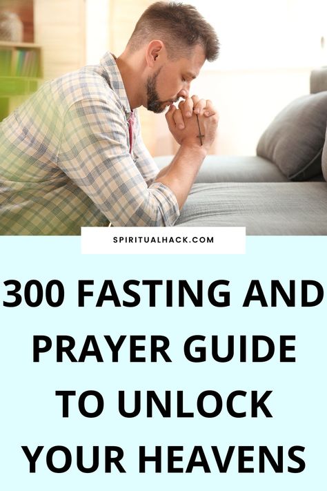 300 Fasting And Prayer Scriptures Prayers When Fasting, How To Pray When Fasting, Prayer During Fasting, Prayer Points When Fasting, Fasting Prayer Scriptures, Fasting And Prayer For Beginners, 3 Day Fasting And Prayer, Daily Prayers Mornings, Fasting Lifestyle