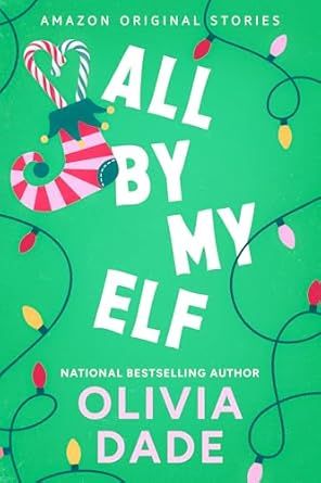 All by My Elf (Under the Mistletoe collection) Romantic Fiction, Ali Hazelwood, Big Books, Winter Reads, Fantasy Love, Holiday Romance, Movies Worth Watching, Reading Area, Romance Book Covers