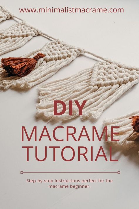 Macrame Diy Tutorial, Diy Macrame Wall Hanging Tutorials, Barrel Knot, Macrame Banner, Minimalist Macrame, Bunting Tutorial, Diy Macrame Wall Hanging, Hitch Knot, Macrame Garland