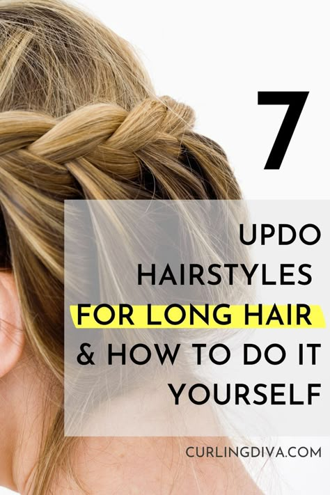 Simple Do It Yourself Updos, Wedding Easy Updos For Long Hair, Quick And Easy Long Hair Updo, How To Style Long Hair Daily, Simple Wedding Hairstyles For Long Hair Updo, Easy Updo You Can Do Yourself, Updos For Long Straight Hair Easy, Super Simple Updos For Long Hair, Cute Updos For Long Hair Easy