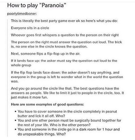 Paranoia game Paranoia Game Questions, Paranoia Game, Paranoia Questions, Group Chat Games, Scary Games To Play, Fun Sleepover Games, Chat Games, Fun Group Games, Drinking Games For Parties