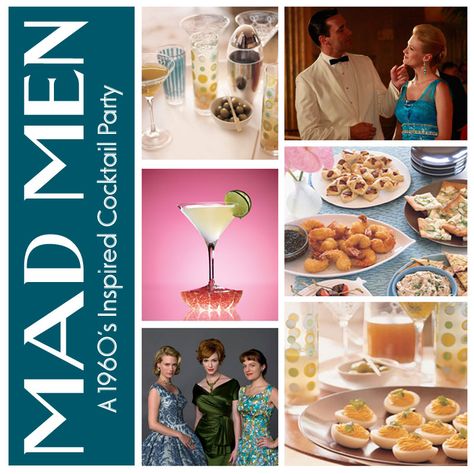 Mad Men Party Theme, Madmen Party, Men Party Ideas, Manly Party Decorations, Men Cocktail, 60's Party, Mad Men Party, 1960s Party, Wedding Food Menu