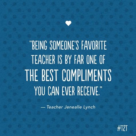 Being someone's favorite teacher is the best compliment! School Leadership Quotes, Favorite Teacher Quotes, Teacher Humour, Teaching Memes, Teacher Encouragement, Teacher Motivation, Teacher Quotes Funny, Teacher Quotes Inspirational, Teaching Quotes