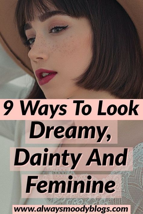 Cute Full Up Hairstyles, Dainty Outfit Ideas, How To Be Feminine Tips Aesthetic, Look More Feminine Face, Dainty Fashion Aesthetic, Different Feminine Aesthetics, Romantic Classy Outfits, Dainty Feminine Aesthetic, Modern Ethereal Aesthetic