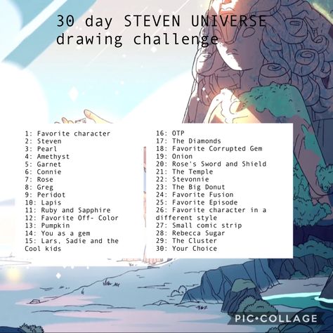 30 day Steven Universe challenge Steven Universe Oc Challenge, Steven Universe Crafts, Drawings Prompts, Challenge 30 Day, Universe Drawing, 30 Day Art Challenge, 30 Day Drawing Challenge, Prompt List, Drawing Desk