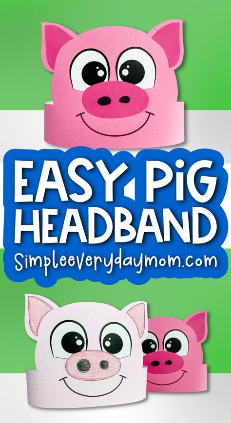 Farm Animal Hats For Preschool, Farm Headband Craft, Farm Animal Headbands Diy, Pig Headband Craft, Farm Animals Headband Craft, Diy Pig Costume Kids, Pig Mask For Kids, Pig Crafts For Kids Preschool, Pig Craft Preschool