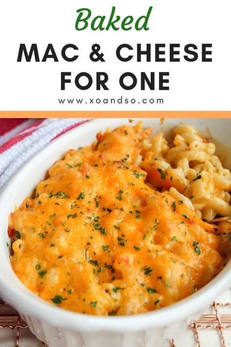 This baked macaroni and cheese for one recipe serves up the perfect, creamy pasta of your dreams! #macandcheese Macaroni And Cheese For One, Mac And Cheese For One, Single Serve Meals, Best Mac N Cheese Recipe, Easy Meals For One, Baked Mac And Cheese Recipe, Baked Macaroni And Cheese, Recipe For 1, Vegetarian Comfort Food