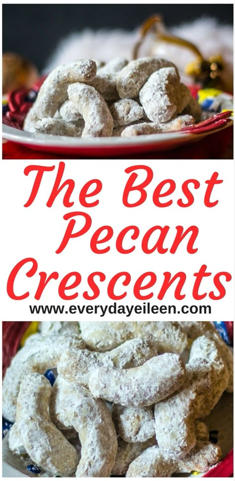 Pecan Crescent Cookies, Crescent Cookies, Holiday Baking List, Presents For Christmas, Christmas Baking Recipes, Homemade Food Gifts, Christmas Food Gifts, Christmas Candy Recipes, Roll Cookies