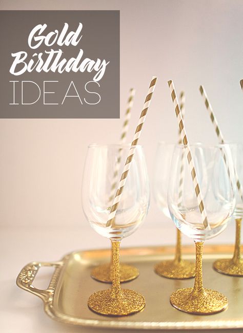 DIY Gold Birthday Party Ideas Golden birthday glittery birthday party diy ideas Gold Party Ideas, Gold Birthday Party Ideas, Golden Birthday Themes, Golden Birthday Parties, Gold Birthday Decorations, Glitter Birthday Parties, Diy Gold, Gold Birthday Party, 29th Birthday