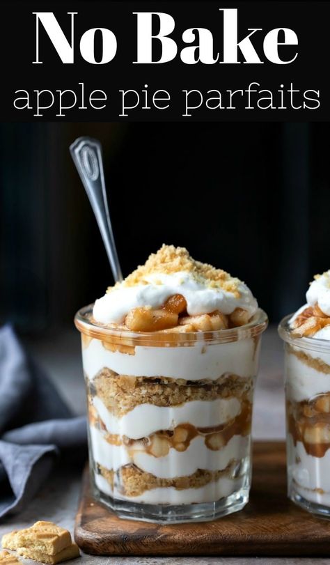 Apple Pie Parfait, No Bake Apple Pie, Easiest Apple Pie, Healthy Parfait, Apple Pie Desserts, Baked Apple Dessert, Parfait Recipe, Mason Jar Desserts, Apple Desserts Easy