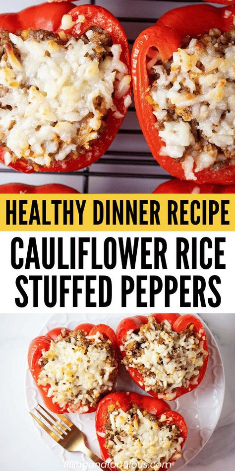 Try one of the best healthy dinner ideas with this delicious cauliflower rice recipe! These stuffed red peppers are packed with ground beef and flavor, making them perfect for quick healthy dinner recipes for family or a fast easy healthy dinner on busy nights. Healthy Dinners For Families, Califlour Rice, Fast Easy Healthy Dinner, Dinner Ideas For Two Healthy, Stuffed Peppers With Cauliflower Rice, Healthy Stuffed Peppers, Healthy Dinner Ideas For Two, Stuffed Red Peppers, Rice Stuffed Peppers