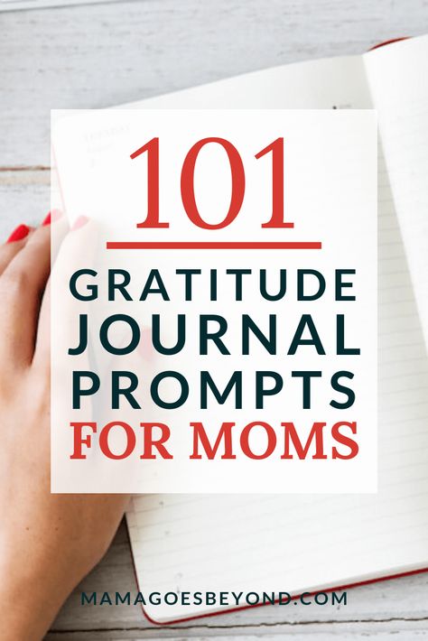 101 gratitude journal prompts to provide ideas and inspiration for moms wanting to be more thankful about life. #selfimprovement #selfdevelopment #mominspiration Mom Journal Prompts, Gratitude Lesson, Gratitude For Kids, Gratitude Sayings, Gratitude Ideas, Journal Prompts For Beginners, Mom Mental Health, Prompts For Self Discovery, Mom Journal